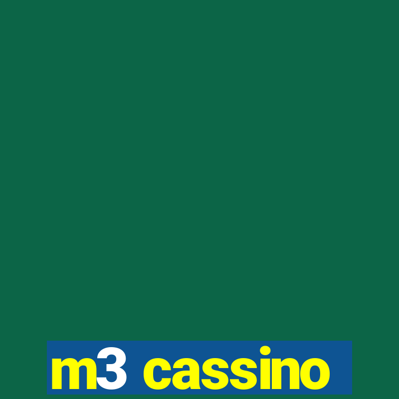 m3 cassino